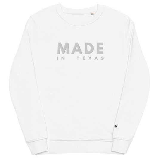 "MADE IN TEXAS" BOLD Organic Sweatshirt
